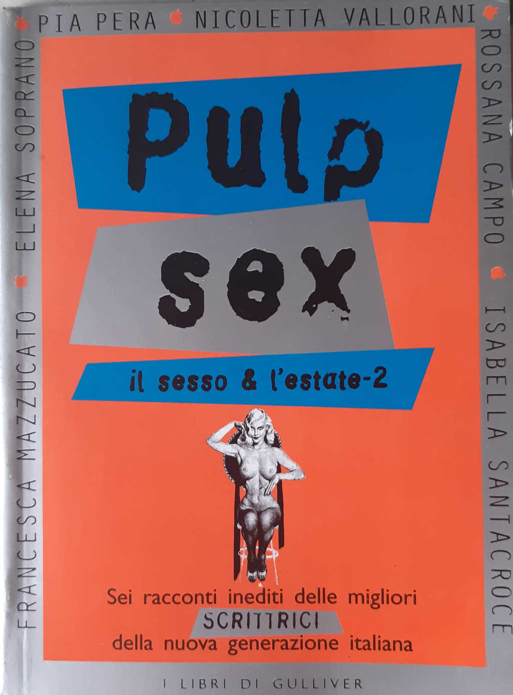 Pulp sex - Il sesso e l'estate 2